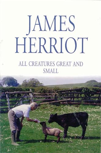 Cover of All Creatures Great and Small