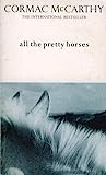 Cover of All the Pretty Horses