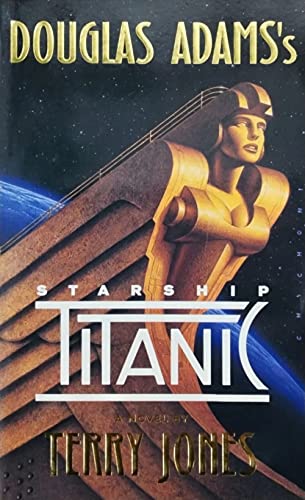Cover of Douglas Adams' Starship Titanic