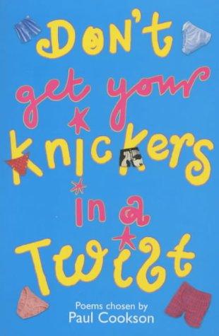 Cover of Don't Get Your Knickers in a Twist