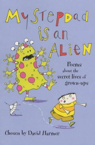 Cover of My Stepdad Is an Alien (Hungry for Poetry 2003)