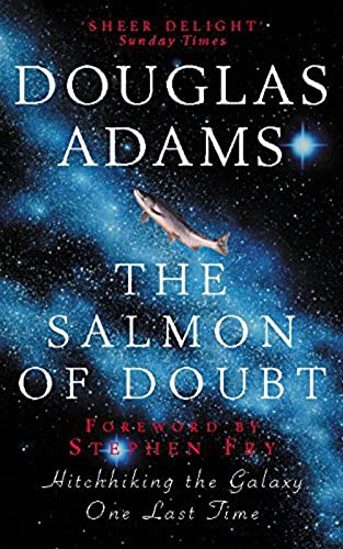 Cover of The Salmon of Doubt: Hitchhiking the Galaxy One Last Time