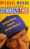 Cover of Downsize This!