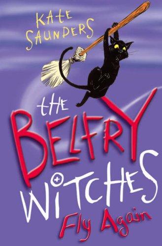 Cover of The Belfry Witches Fly Again (Belfry Witches)