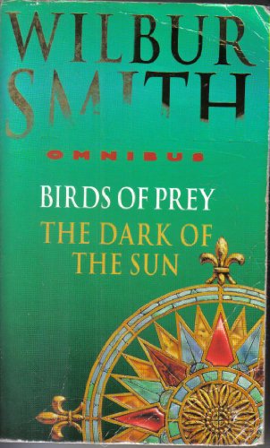 Cover of Wilbur Smith Omnibus: Birds of Prey / The Dark of the Sun
