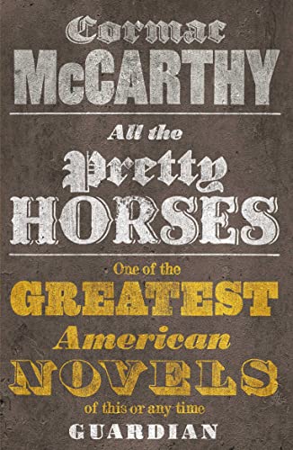 Cover of All The Pretty Horses