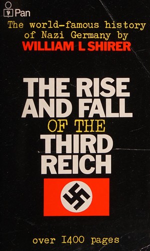 Cover of The Rise and Fall of the Third Reich: A History of Nazi Germany