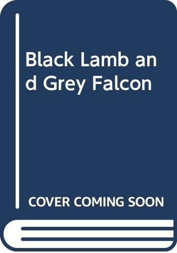 Cover of Black Lamb and Grey Falcon