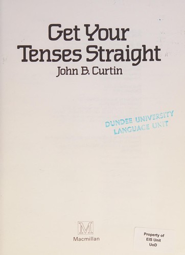 Cover of Get Your Tenses Straight