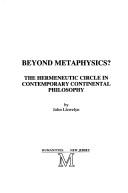 Cover of Beyond Metaphysics? (Contemporary Studies in Philosophy & the Human Sciences)