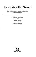 Cover of Screening the novel
