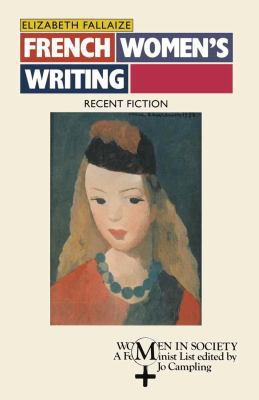 Cover of French Women's Writing (Women in Society)