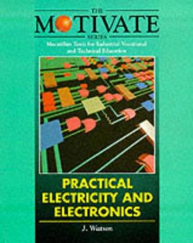 Cover of Practical Electricity and Electronics (Motivate)