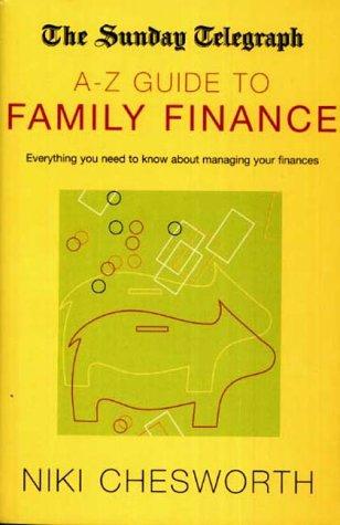 Cover of The Sunday Telegraph A-Z Guide to Family Finance