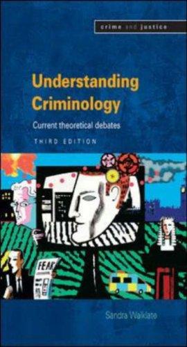 Cover of Understanding Criminology (Crime and Justice)