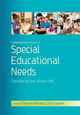 Cover of Contemporary Issues In Special Educational Needs Considering The Whole Child
