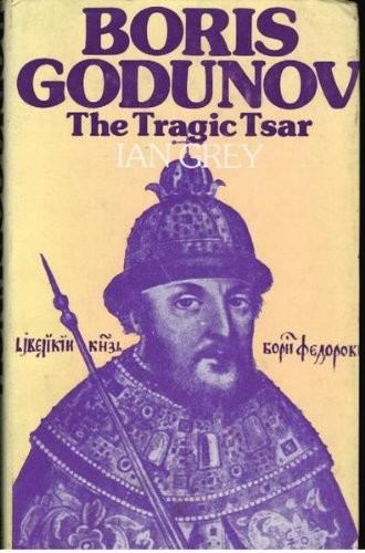 Cover of Boris Godunov; the tragic Tsar