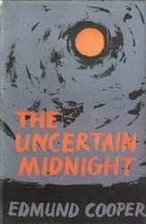 Cover of The uncertain midnight