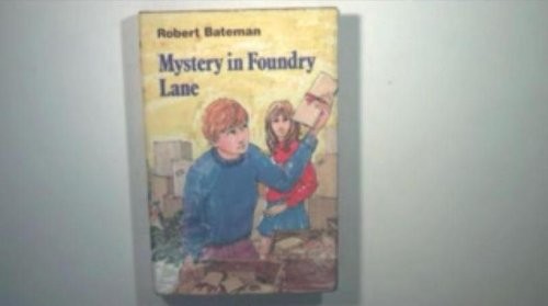 Cover of Mystery in Foundry Lane