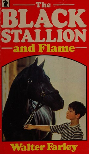 Cover of The Black Stallion and Flame