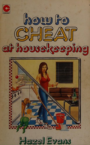 Cover of How to cheat at housekeeping