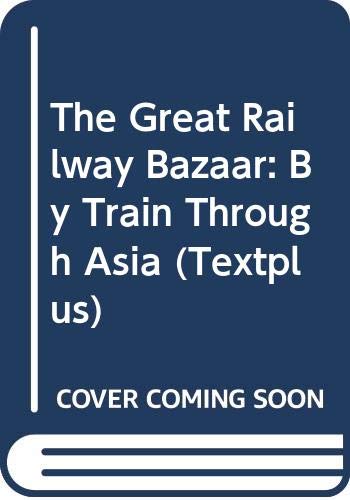 Cover of The Great Railway Bazaar