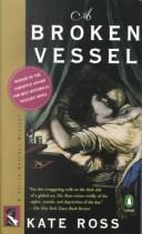 Cover of A broken vessel