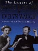 Cover of The letters of Nancy Mitford and Evelyn Waugh