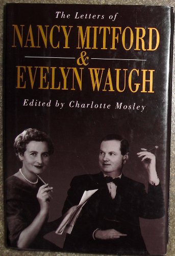 Cover of The Letters of Nancy Mitford and Evelyn Waugh