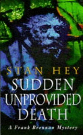Cover of Sudden Unprovided Death (A Frank Brennan Mystery)