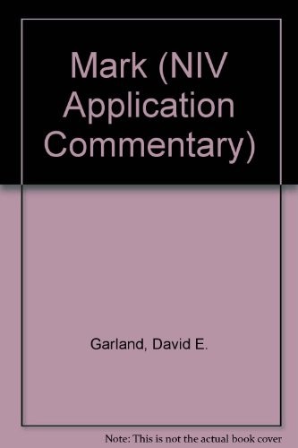 Cover of Mark (NIV Application Commentary)