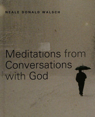 Cover of Meditations from Conversations with God: An Uncommon Dialogue - Book 1