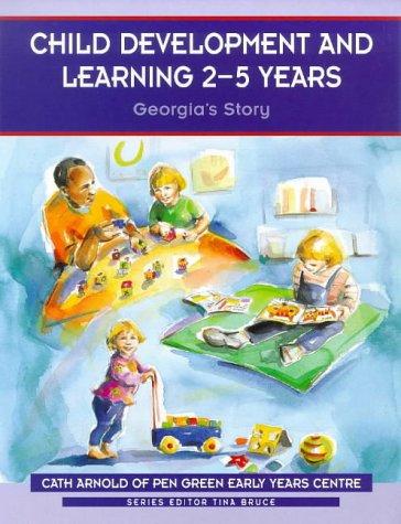 Cover of Child Development and Learning 2-5 Years (0-8 Years S.)