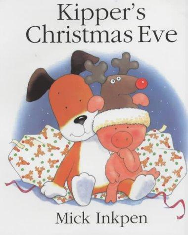 Cover of Kipper's Christmas Eve (Kipper)