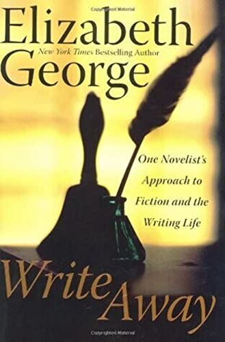 Cover of Write Away: One Novelist's Approach to Fiction and the Writing Life