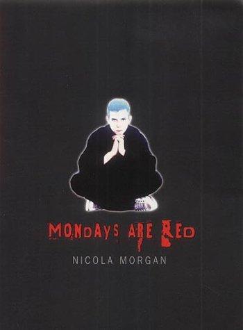 Cover of Mondays Are Red (Signature)