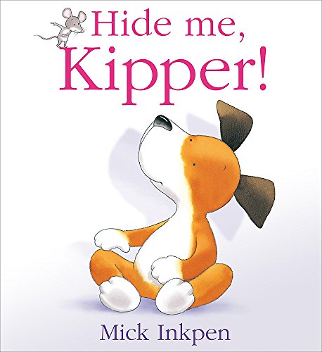 Cover of Hide Me, Kipper!