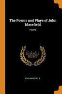 Cover of The Poems and Plays of John Masefield