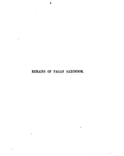 Cover of Remains of pagan Saxondom