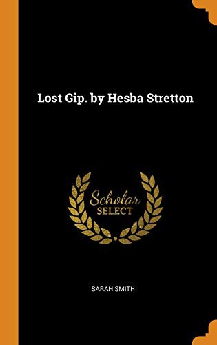 Cover of Lost Gip. by Hesba Stretton