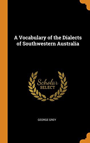 Cover of A Vocabulary of the Dialects of Southwestern Australia