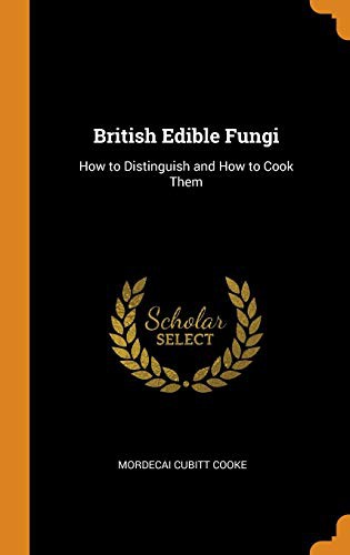Cover of British Edible Fungi