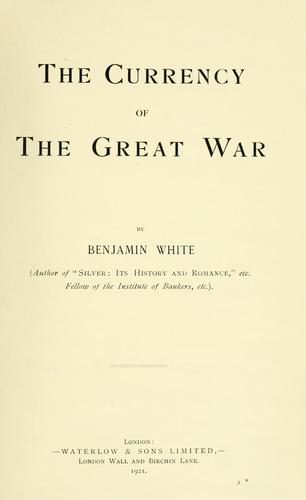 Cover of The currency of the Great War