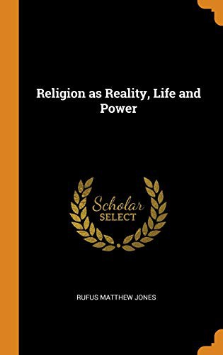 Cover of Religion as Reality, Life and Power