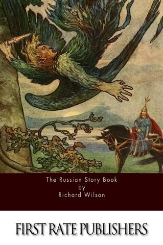 Cover of the russian story book-containing tales from the song cycles of kiev and novgorod and other early sources