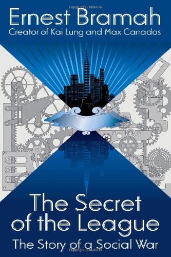 Cover of The Secret of the League: A Dystopian Novel