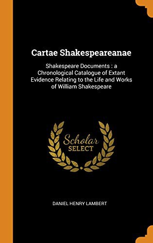 Cover of Cartae Shakespeareanae : Shakespeare Documents