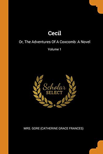 Cover of Cecil : Or, the Adventures of a Coxcomb