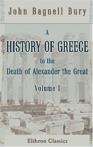 Cover of A History of Greece to the Death of Alexander the Great