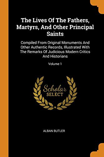 Cover of The lives of the fathers, martyrs, and other principal saints